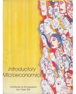 NCERT Introductory Microeonomics Class- 12